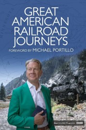 Watch free Great American Railroad Journeys HD online