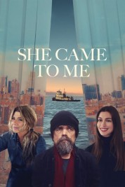 Watch free She Came to Me HD online