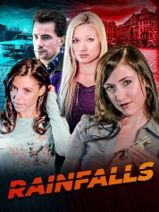 Watch free Rainfalls HD online