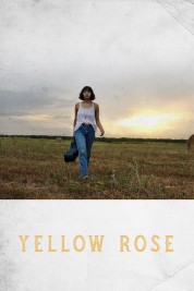 Watch free Yellow Rose HD online