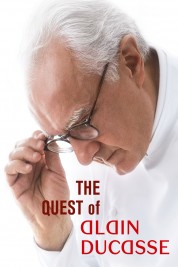 Watch free The Quest of Alain Ducasse HD online