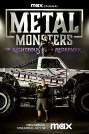 Watch free Metal Monsters: The Righteous Redeemer HD online