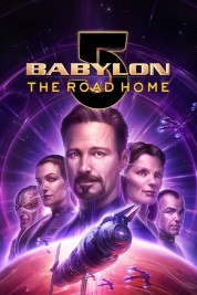 Watch free Babylon 5: The Road Home HD online