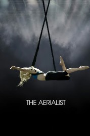 Watch free The Aerialist HD online