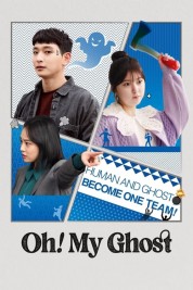 Watch free Oh! My Ghost HD online