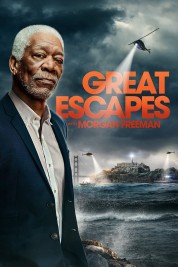 Watch free Great Escapes with Morgan Freeman HD online