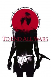 Watch free To End All Wars HD online