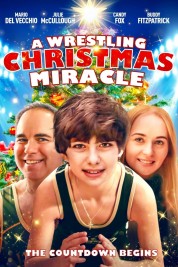 Watch free A Wrestling Christmas Miracle HD online