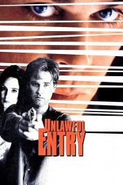 Watch free Unlawful Entry HD online