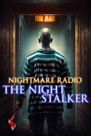 Watch free Nightmare Radio: The Night Stalker HD online