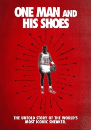 Watch free One Man and His Shoes HD online