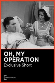 Watch free Oh, My Operation HD online