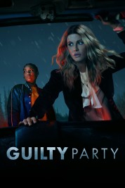 Watch free Guilty Party HD online