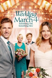 Watch free Wedding March 4: Something Old, Something New HD online