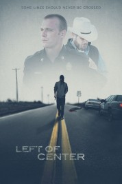 Watch free Left of Center HD online