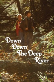 Watch free Down Down the Deep River HD online