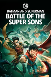 Watch free Batman and Superman: Battle of the Super Sons HD online