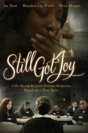 Watch free Still Got Joy HD online