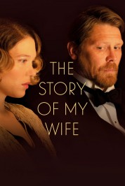 Watch free The Story of My Wife HD online