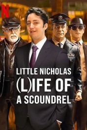 Watch free Little Nicholas: Life of a Scoundrel HD online