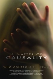 Watch free A Matter of Causality HD online