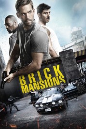 Watch free Brick Mansions HD online