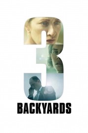 Watch free 3 Backyards HD online