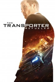 Watch free The Transporter Refueled HD online