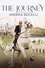 Watch free The Journey: A Music Special from Andrea Bocelli HD online