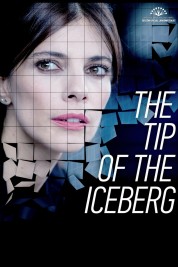 Watch free The Tip of the Iceberg HD online