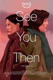 Watch free See You Then HD online