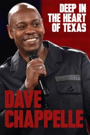 Watch free Dave Chappelle: Deep in the Heart of Texas HD online