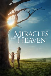 Watch free Miracles from Heaven HD online