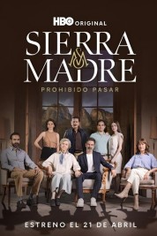 Watch free Sierra Madre: No Trespassing HD online