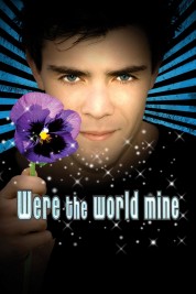 Watch free Were the World Mine HD online