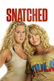 Watch free Snatched HD online