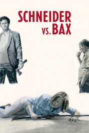 Watch free Schneider vs. Bax HD online