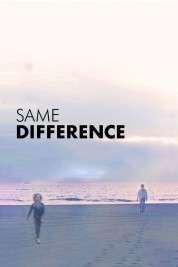 Watch free Same Difference HD online