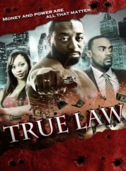 Watch free True Law HD online