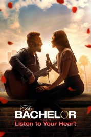 Watch free The Bachelor Presents: Listen to Your Heart HD online