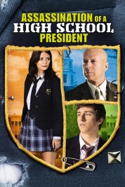 Watch free Assassination of a High School President HD online