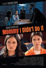 Watch free Mommy I Didn't Do It HD online