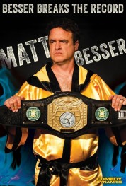 Watch free Matt Besser: Besser Breaks The Record HD online