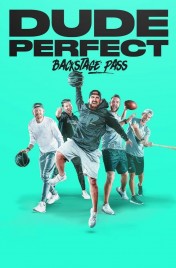 Watch free Dude Perfect: Backstage Pass HD online