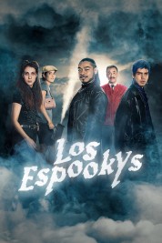 Watch free Los Espookys HD online