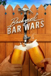 Watch free Backyard Bar Wars HD online