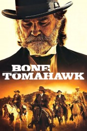 Watch free Bone Tomahawk HD online