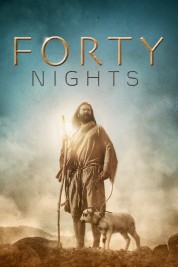 Watch free 40 Nights HD online