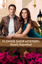 Watch free Flower Shop Mystery: Dearly Depotted HD online