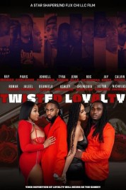 Watch free Twisted Loyalty HD online